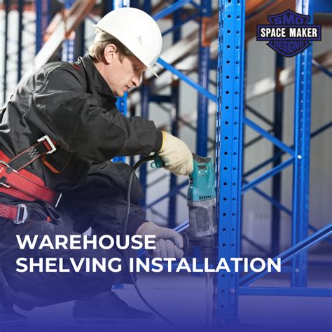 Warehouse Shelving Installation