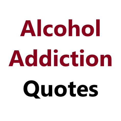 Alcohol Addiction Quotes - Apps on Google Play