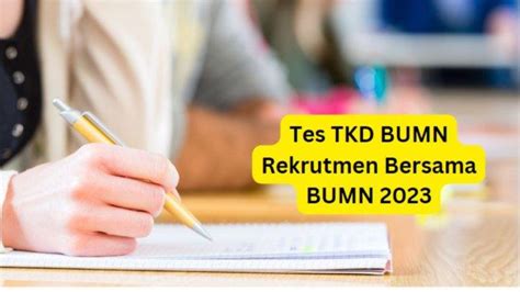 105 Contoh Soal Rekrutmen Bersama Bumn 2023 Tes Tkd Dan Kunci Jawaban