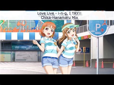 I N G I Try Chika Hanamaru Mix Eng Rom Color Coded Lyrics