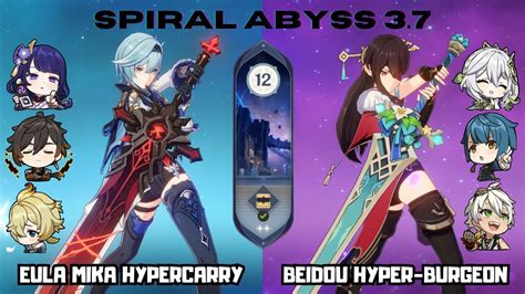 C0 Eula Mika Hypercarry C6 Beidou Hyper Burgeon 3 7 Spiral Abyss