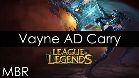 League Of Legends Vayne Ad Carry Gameplay April Hd Youtube