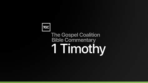 1 Timothy Commentary Paul Jeon Tgcbc