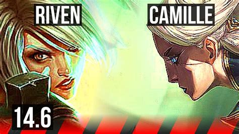 RIVEN Vs CAMILLE TOP Rank 1 Riven Rank 7 67 Winrate 13 2 3