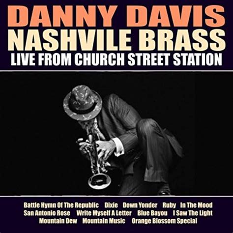 Amazon Music Danny Davies And Nashville Brassのdanny Davies And Nashville