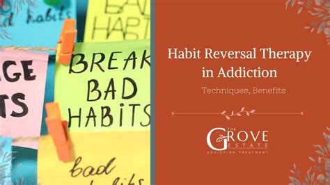 Habit Reversal Training In Addiction Techniques Benefits