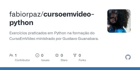 Github Fabiorpaz Cursoemvideo Python Exerc Cios Praticados Em Python