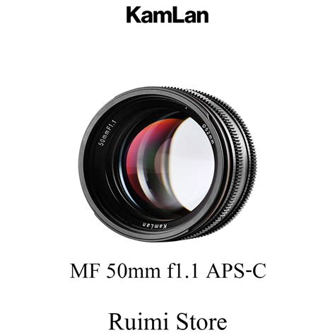 Kamlan 50mm F1 1 APS C Large Aperture Manual Focus Lens For EOS M E