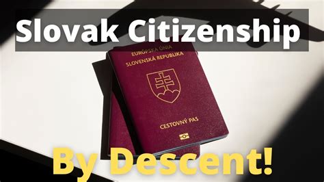 Brand New Slovak Citizenship By Descent Youtube