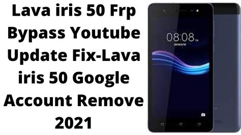 Lava Iris 50 Frp Bypass Youtube Update Fix Lava 50 Android 6 0 Google