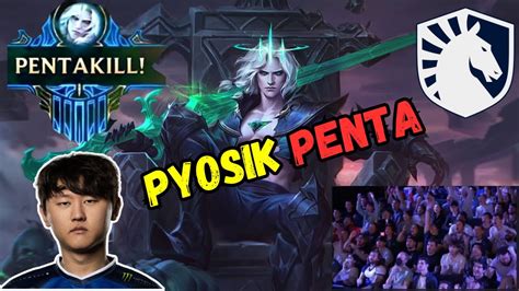 TL PYOSIK GODLIKE PENTAKILL YouTube