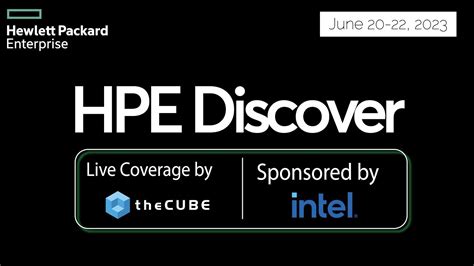 TheCUBE Live At HPE Discover 2023 Official Trailer YouTube