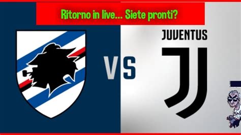 Live Reaction Sampdoria Juventus Con Demon Youtube