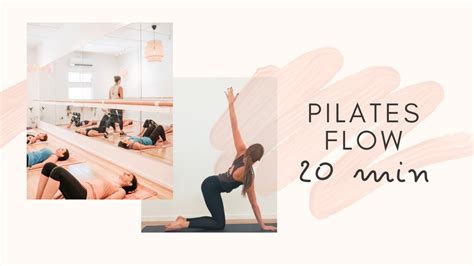 Pilates Flow 20 Min Youtube