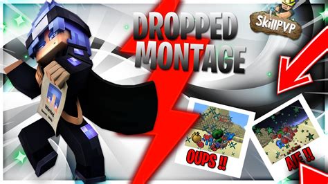 SKILLPVP DROPPED MONTAGE CONCOURS PBS JE SUIS TROP FORT WTF