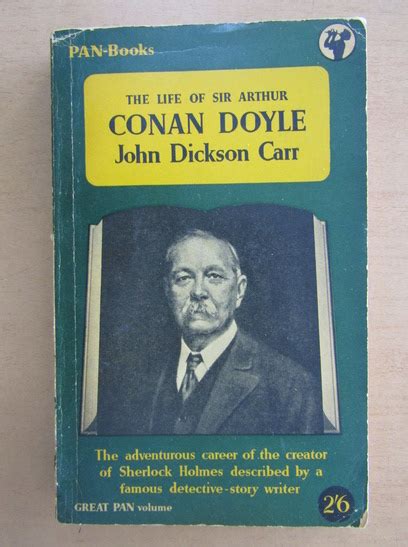 John Dickson Carr The Life Of Sir Arthur Cumpără