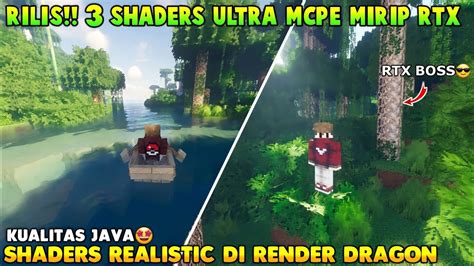 RTX MODE ON TOP 3 SHADER MCPE 1 19 RENDER DRAGON RINGAN DAN NO LAG