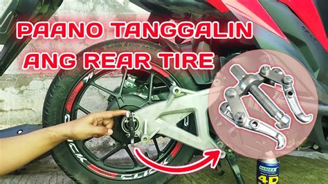 Paano Tanggalin Ang Rear Tire Sa Honda Click I I Youtube