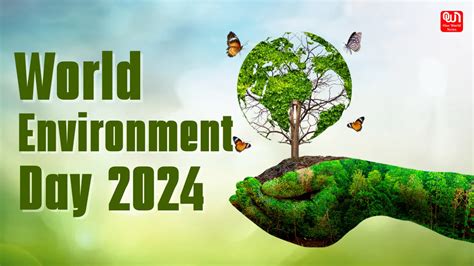 World Environment Day 2024 आज के दिन पूरे दुनिया में बनाया जाता है विश्व पर्यावरण दिवस जानिए