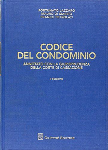 Codice Del Condominio By Unknown Author Goodreads