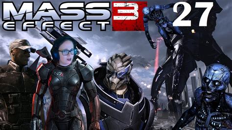 Mass Effect 3 Legendary Edition Playthrough Pt 27 Youtube