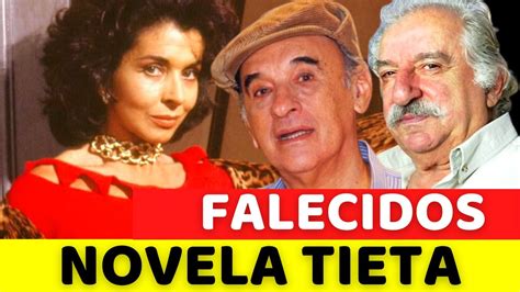 Atores Da Novela Tieta Que J Faleceram E Deixaram Muita Saudade