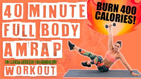 Minute Full Body Amrap Workout Burn Calories Youtube