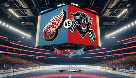 Detroit Red Wings Vs Florida Panthers In Depth NHL Game Preview