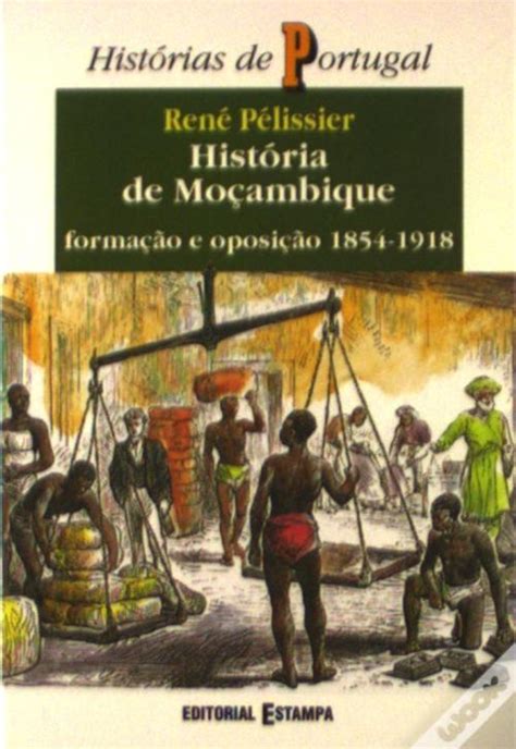 História de Moçambique Vol I Livro WOOK