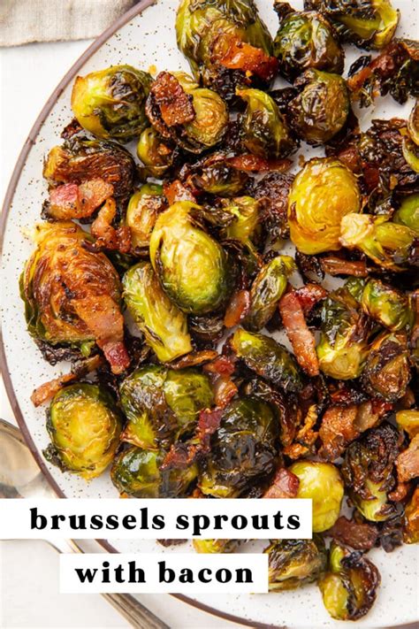 Best Oven Roasted Brussel Sprouts With Bacon At Saul Washington Blog