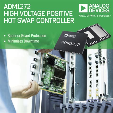 48V Hot Swap Controller Provides Protection Against System Faults And System Resets