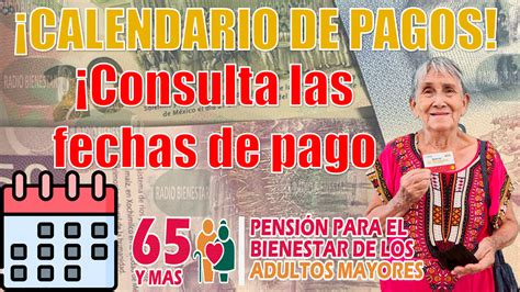 ≫ 🥇 👀🚨 Adulto Mayor ¡¡consulta El Calendario De Pagos De La PensiÓn