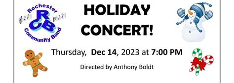 Rochester Community Band Holiday Concert Rochester Community And