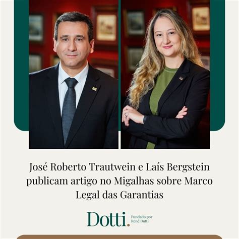 Jos Roberto Trautwein E La S Bergstein Publicam Artigo No Migalhas