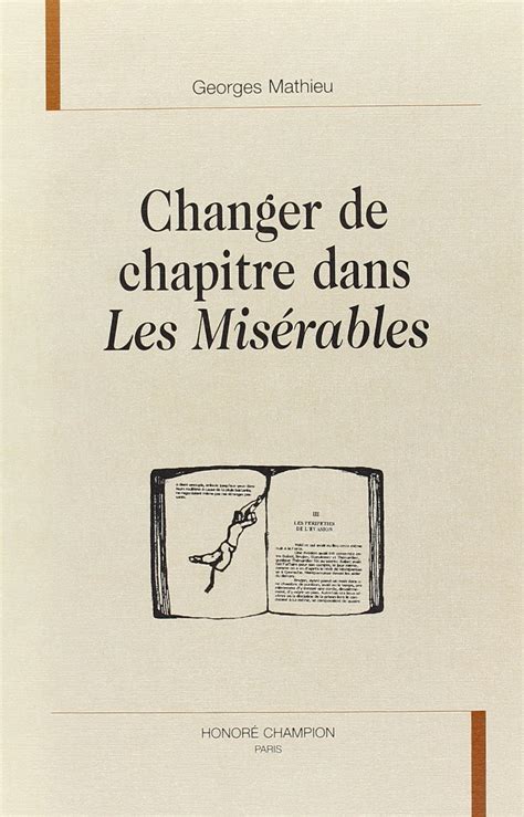 Amazon In Buy Changer De Chapitre Dans Les Miserables Book Online At