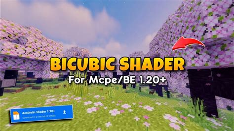 Bicubic Shader For Bedrock Mcpe V1 20 80 Render Dragon Shaders Mcpe