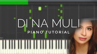 Di Na Muli | Janine Teñoso | Piano Tutorial Chords - ChordU