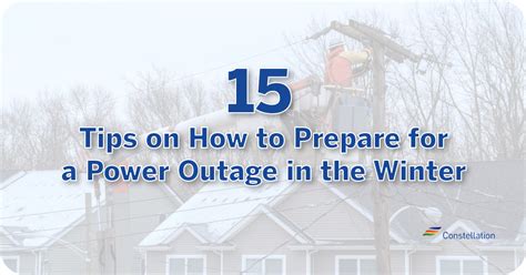 15 Tips On How To Prepare For A Winter Power Outage