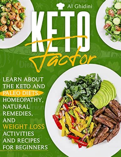 Keto Factor: Learn About the Keto and Paleo Diets, Homeopathy, Natural Remedies, and Weight Loss ...