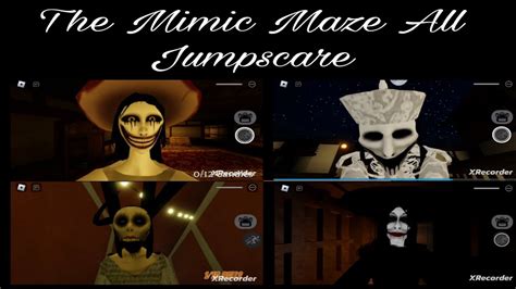 The Mimic Maze All Jumpscares (OUTDATED) - YouTube