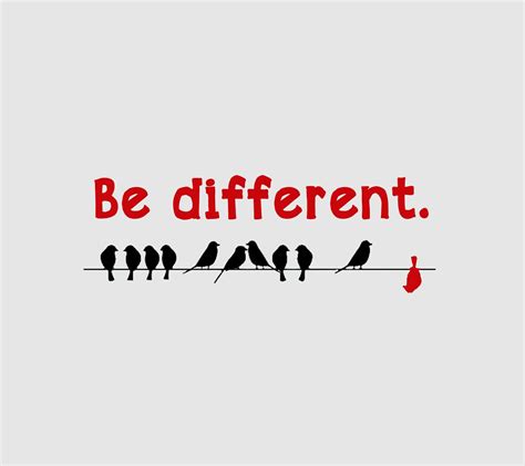 Do You Want To Be Different Different Quotes Positive Quotes