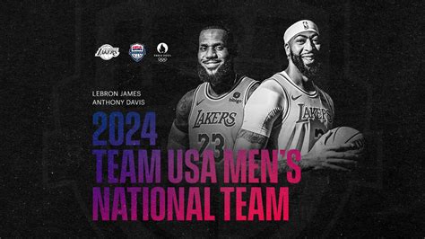 LeBron James And Anthony Davis Named To 2024 USA Basketball Mens