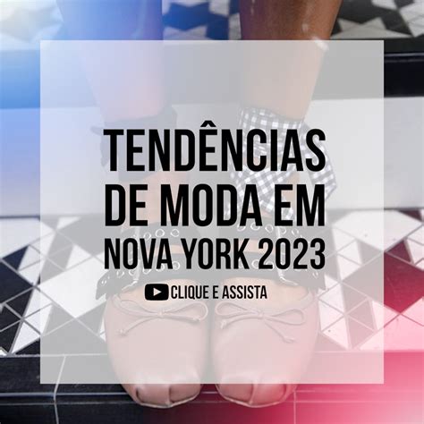 Tendências da Moda em Nova York 2023 Hypnotique