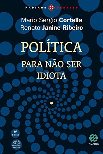 Política Para não ser idiota eBook Resumo Ler Online e PDF por