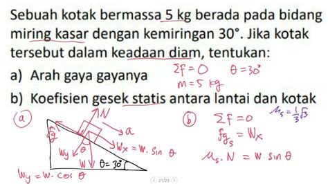 10 Contoh Soal Gaya Gesek Statis Kinetis Bidang Datar Bidang Miring