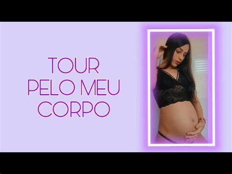 TOUR PELO MEU CORPO NA GRAVIDEZ grávida aos 15 YouTube