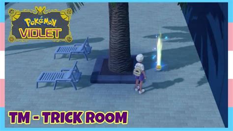 Where To Find TM Trick Room In Pokemon Scarlet Violet Location