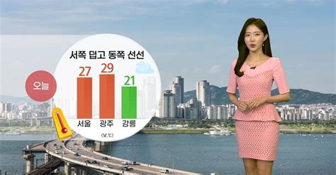 날씨 오늘 서쪽 덥고 동쪽 선선내륙 곳곳 소나기