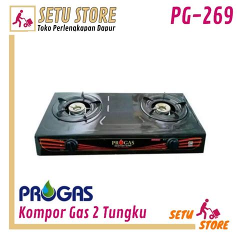 Jual Progas Pg 269 Kompor Gas 2 Tungku Api Tornado Biru Kompor Teflon