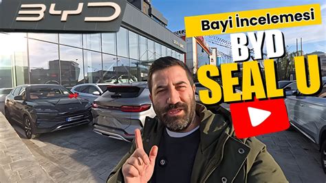 Byd Seal U Showroom Ncelemesi Yeni Modelle Lk Tan Ma Youtube